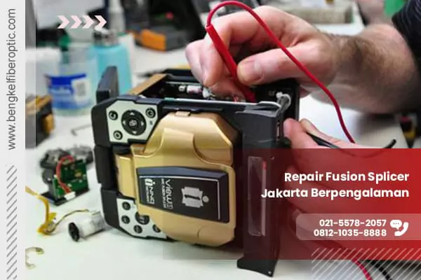 Repair Fusion Splicer Jakarta